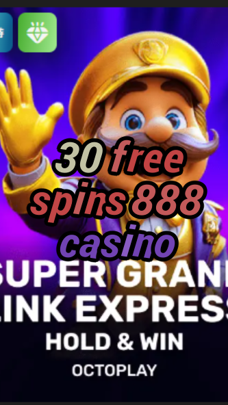 30 free spins 888 casino-w4cy2mdjlx2bf.com